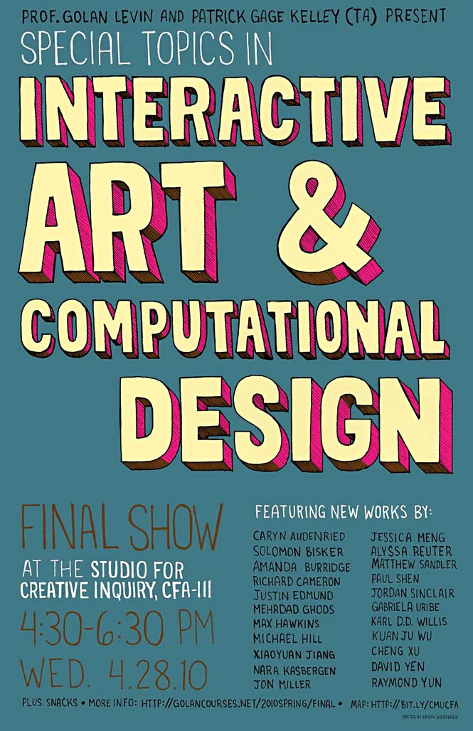 Poster for Class Exhibition. 4-28-2010